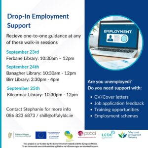 This is a poster of the Drop -In Employment Support