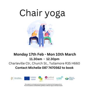 This is a poster of the Chair Yoga that is happening in Tullamore
