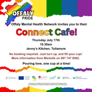 This is a poster of the Connect Café (part of Offaly Pride)