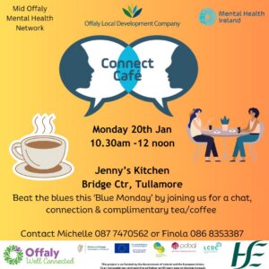 This is a poster of the Connect Café happening in Tullamore