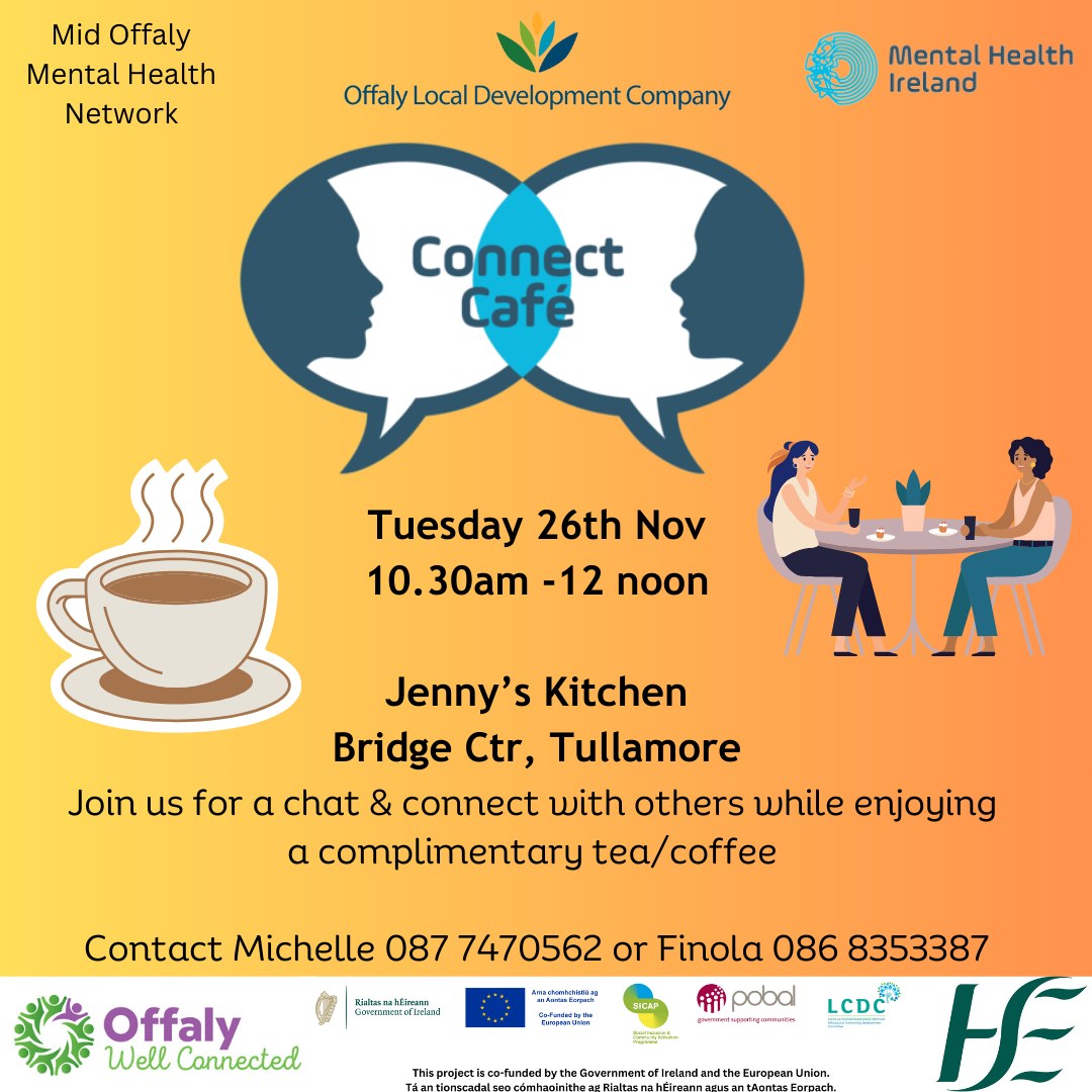 This is a poster of the Connect Café that is happening in Tullamore
