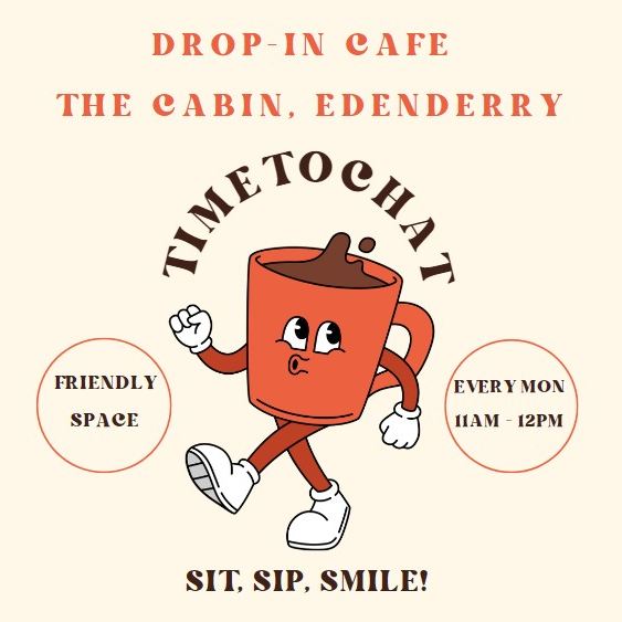This is a poster of the Drop -In Café in Edenderry