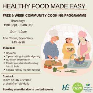 This is a poster of the Healthy Food Made Easy event happening in Edenderry