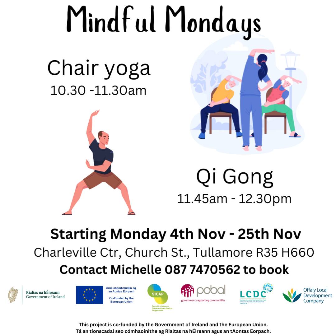 This is a poster of the Mindful Mondays that is happening in Tullamore