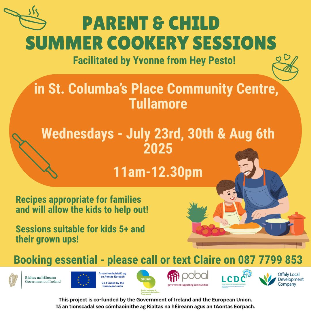 This is a poster of the Parent & Child Summer Cookery Sessions