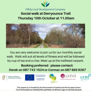 This is a poster of the Social Walk happening in Derryounce Trail, Edenderry