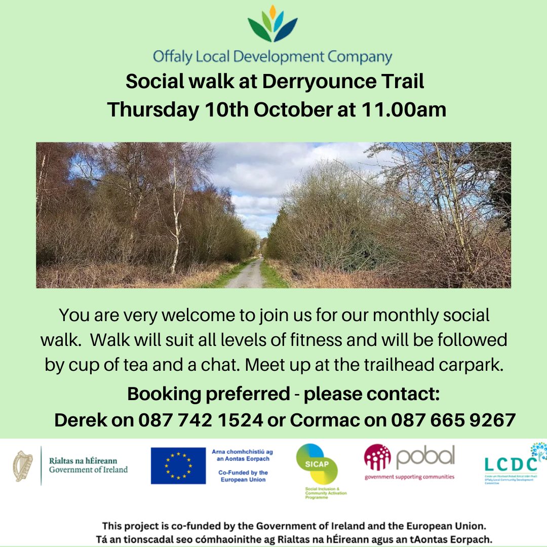 This is a poster of the Social Walk happening in Derryounce Trail, Edenderry