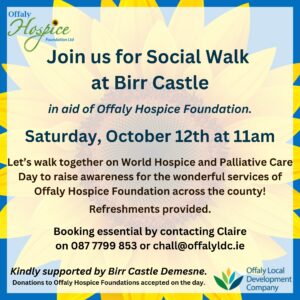 This is a poster of the Social Walk - in aid of Offaly Hospice Foundation