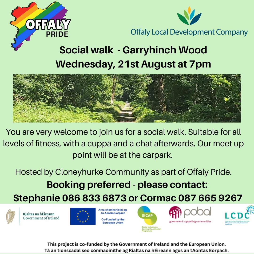This is a poster of the Social Walk happening in Garryhinch Woods