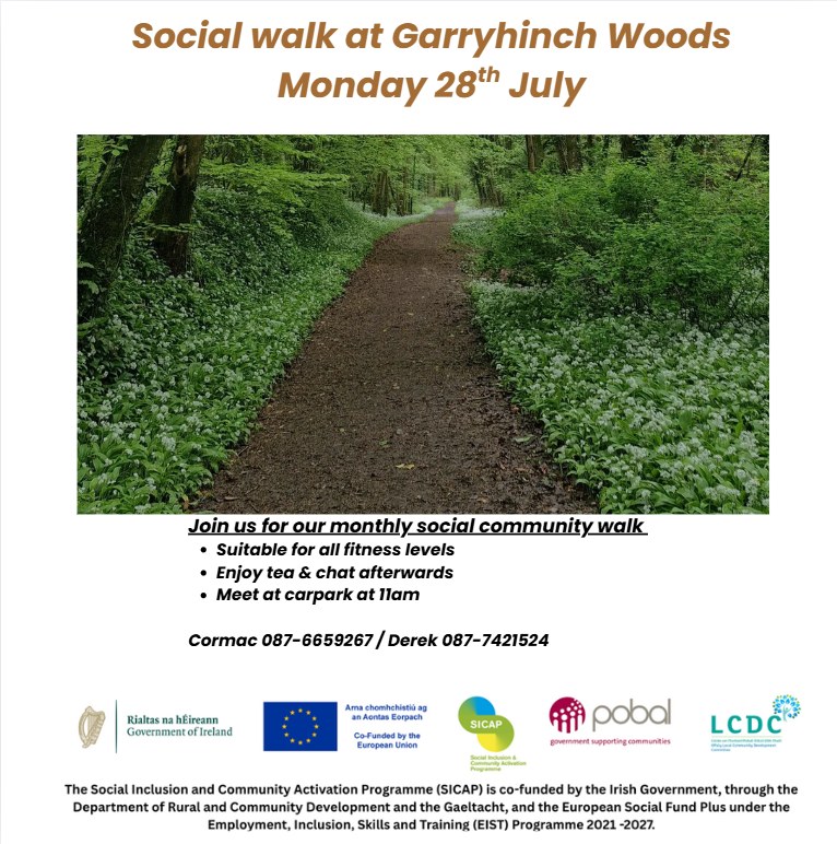 This is a poster of the Social Walk in Garryhinch Woods