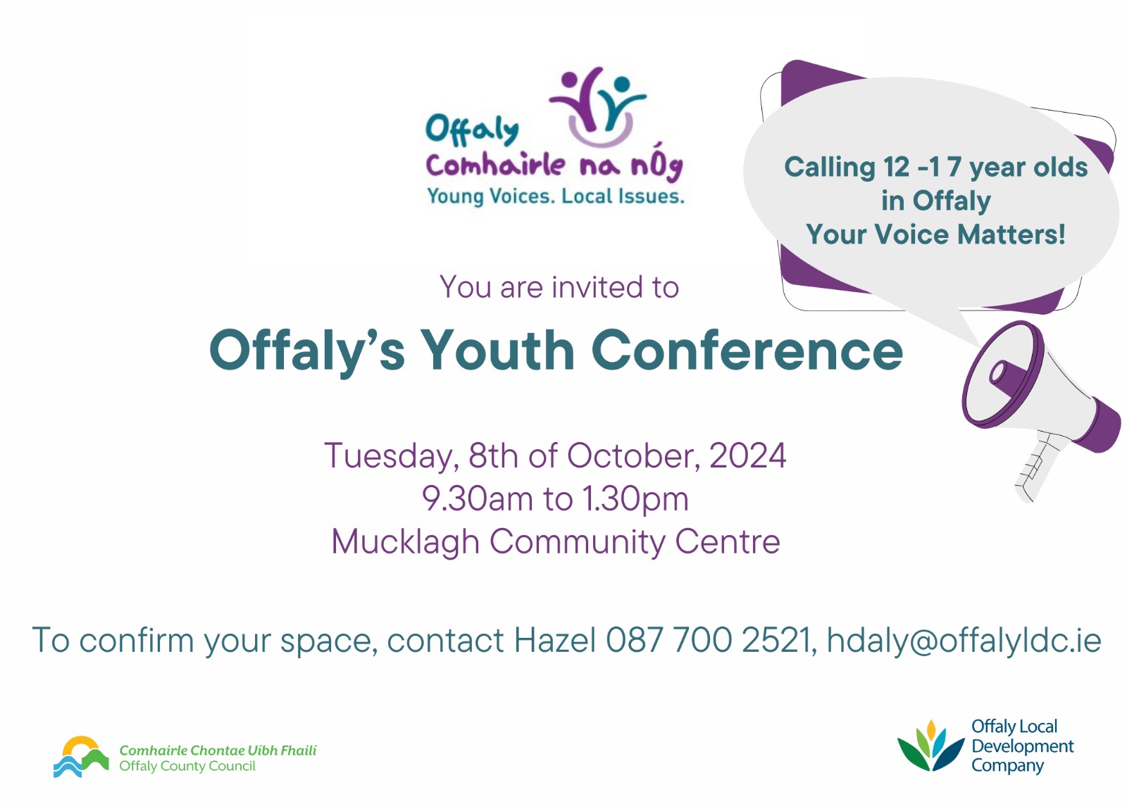 This is an event of the Offaly Comhairle na nOg - Offaly's Youth Conference