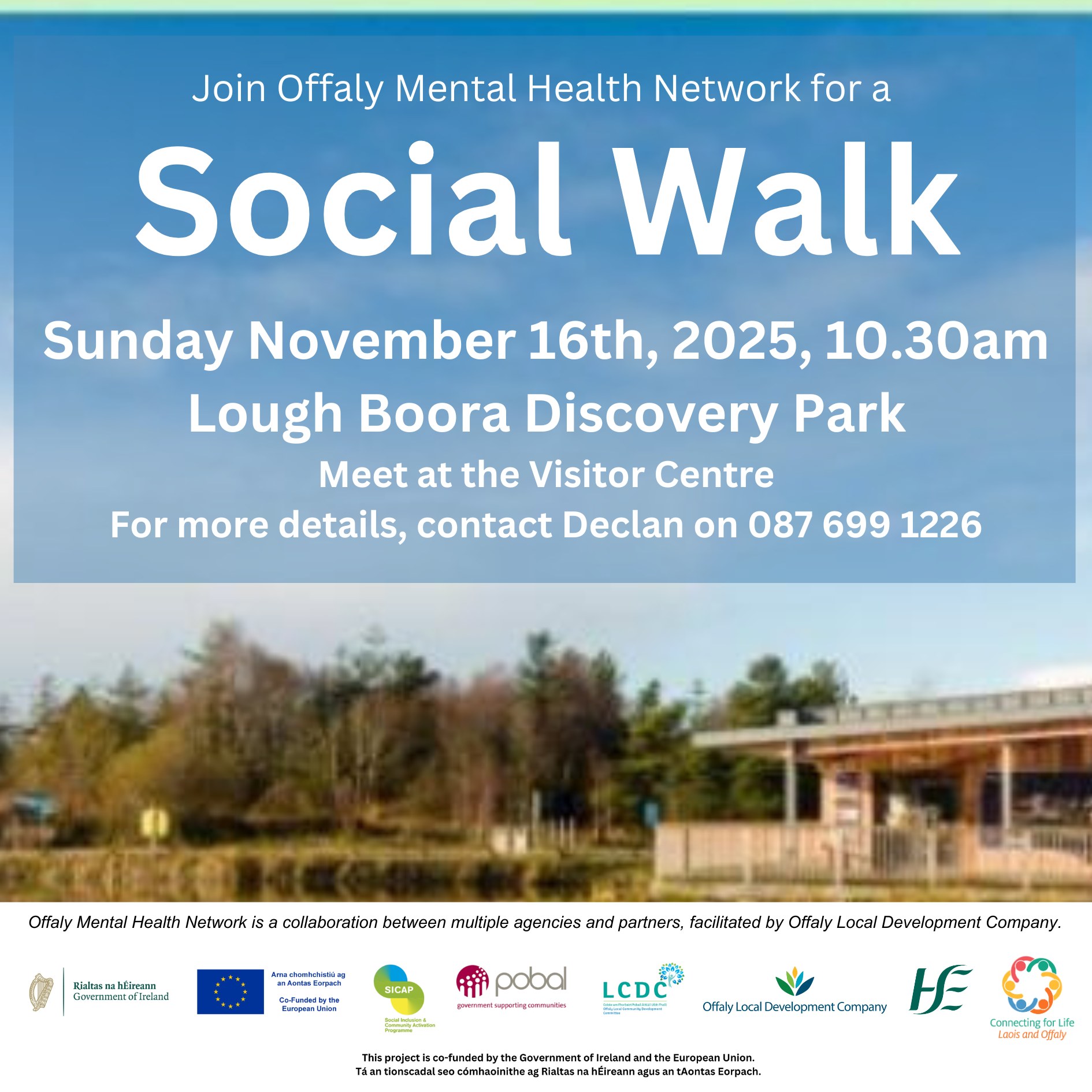 This is a poster of the Social Walk as part of Offaly mental Health happening in Lough Boora Parklands