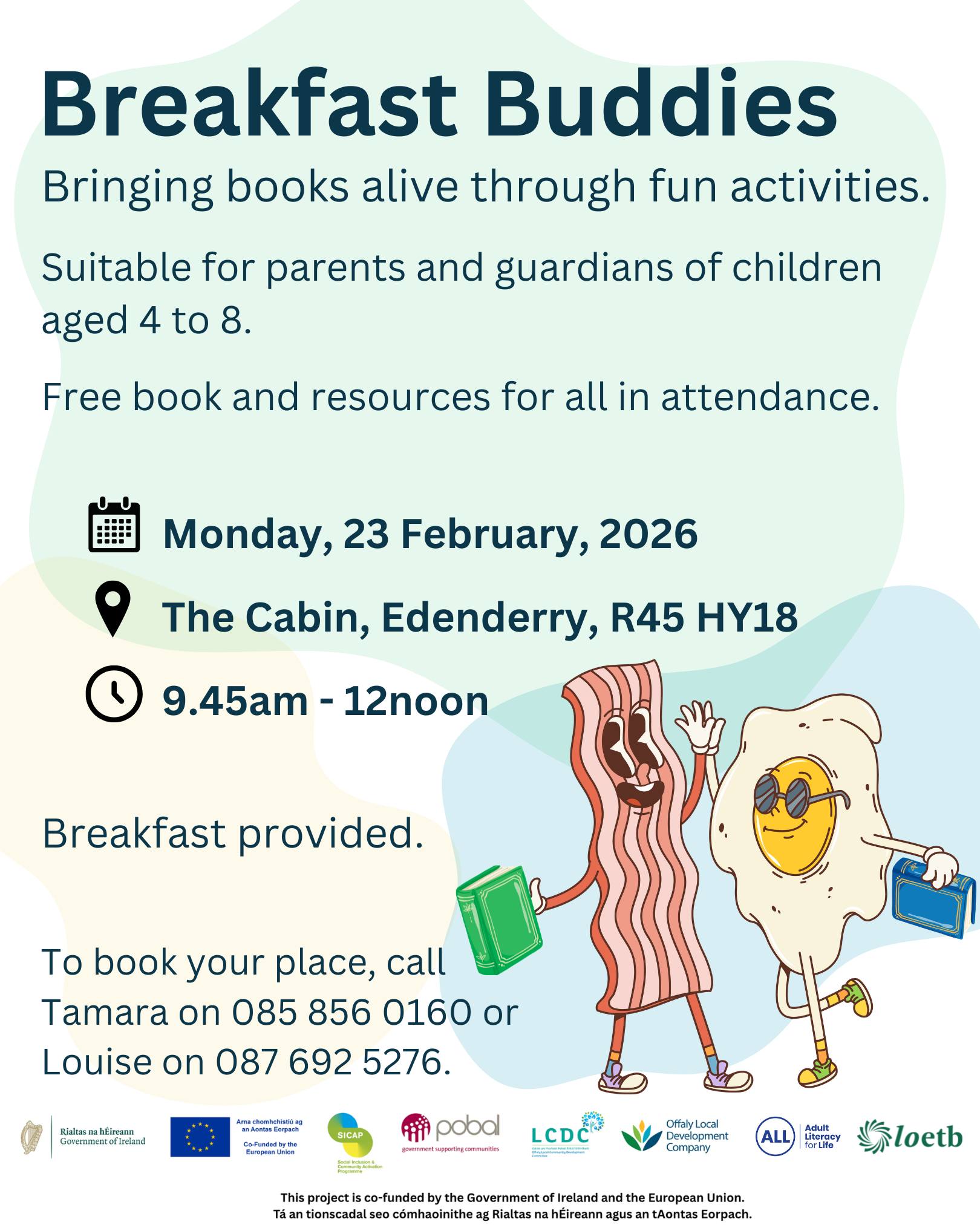 This is a poster of the Breakfast Buddies that is happening in Edenderry