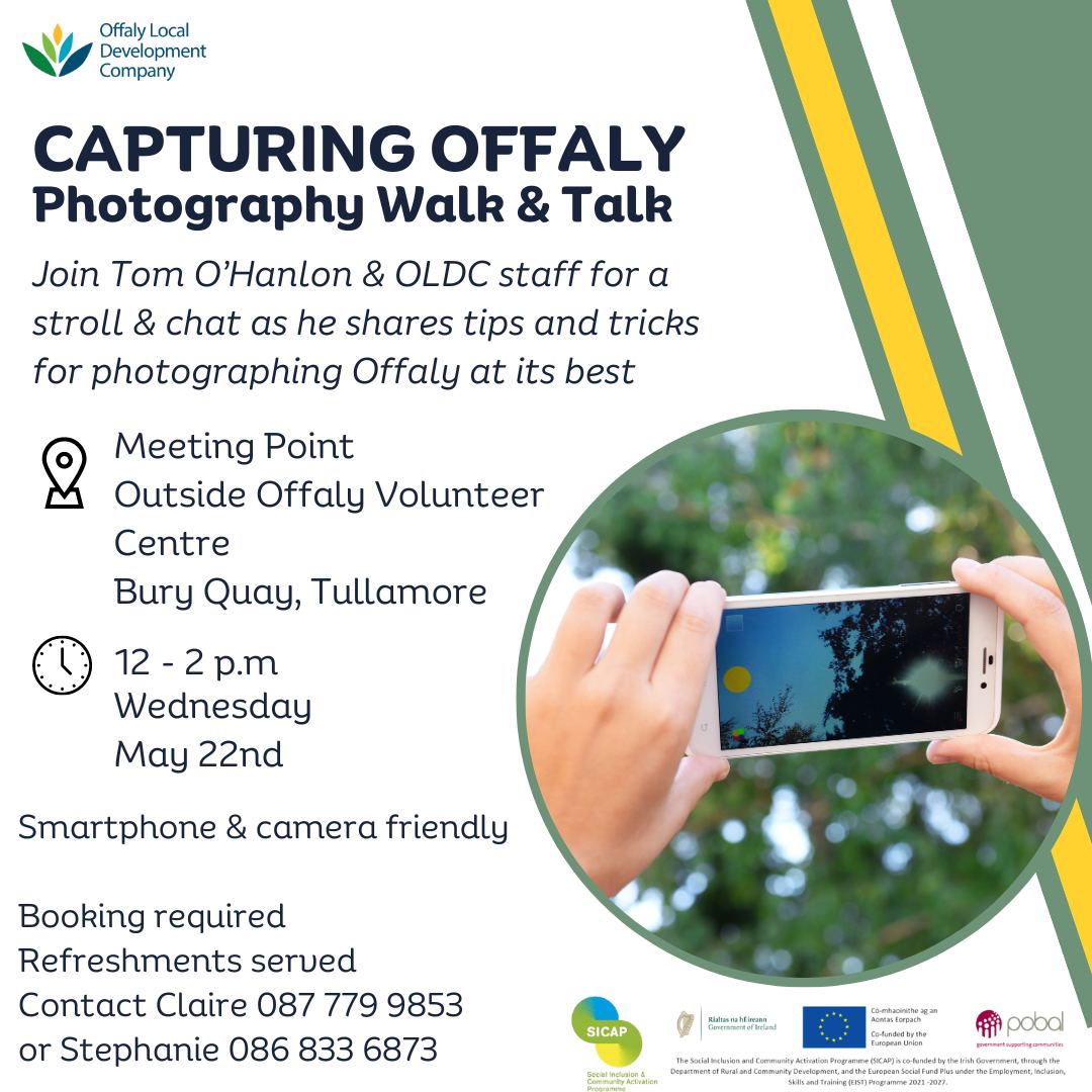 This is a poster of the Capturing Offaly Photography Walk & Talk