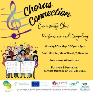 This is a poster of the Chorus Connection happening in Tullamore