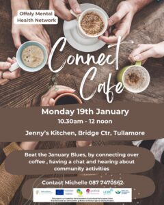 This is a poster of the Connect Café ~ Beat the January Blues