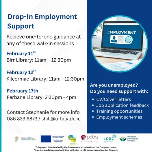 This is a poster of the Drop ~ In Employment Support that is happening in the Libraries in Offaly