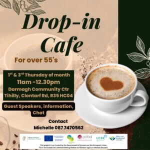 This is a poster of the Drop ~ In Café that is happening in Tullamore