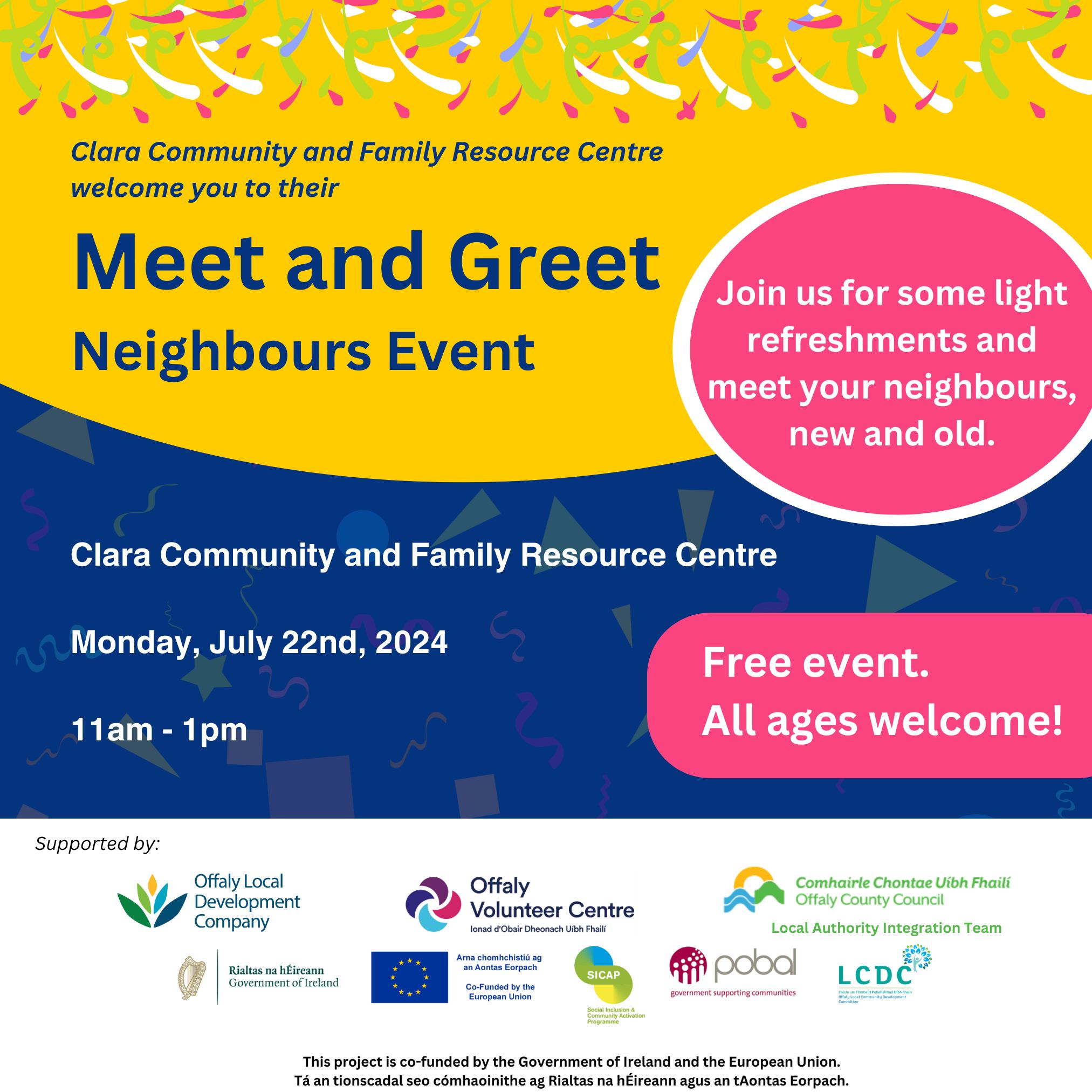This is a poster of Meet & Greet Neighbours Event that is happening in Clara
