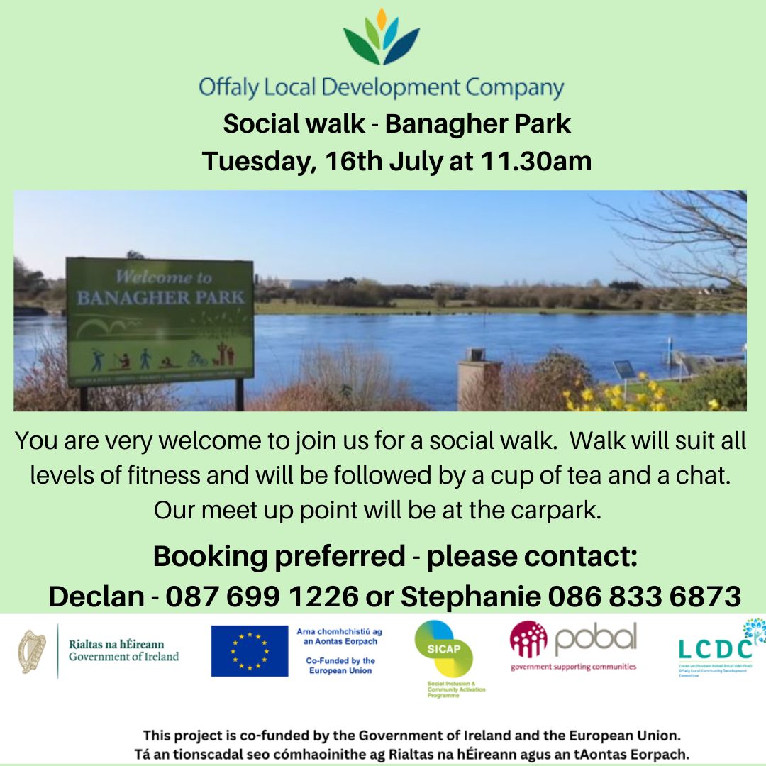 This is a poster of the Social Walk that is happening in Banagher Park