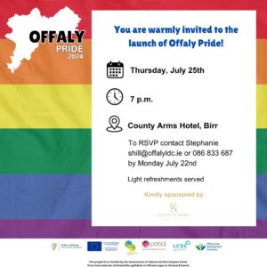 This is a poster of The Launch of Offaly Pride