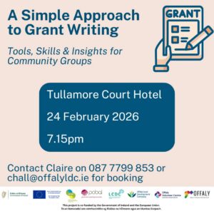 This is a poster of A Simple Approach To grant Writing that is happening in Tullamore
