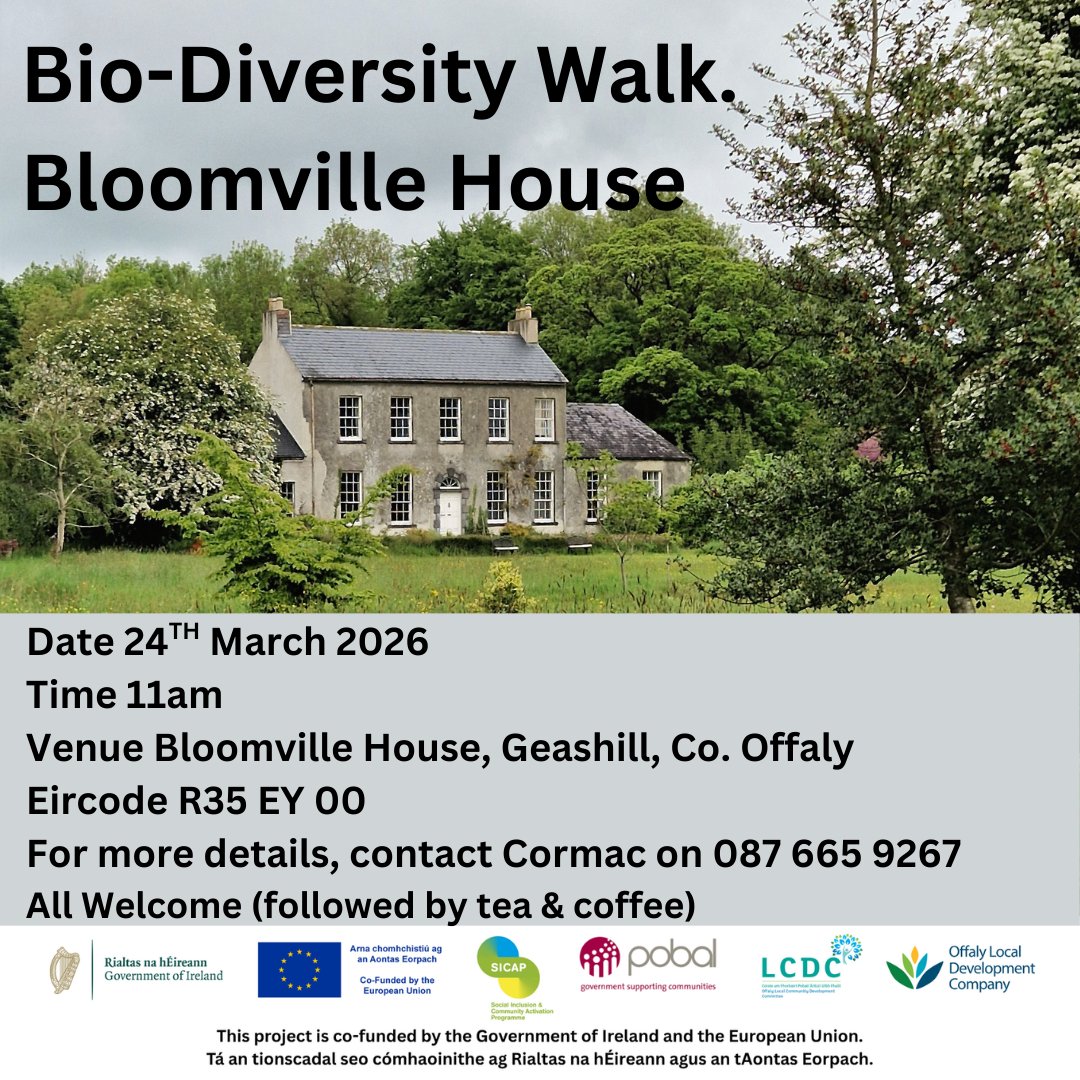 This is a poster of the Bio - Diversity Walk Bloomville House that is happening in Geashill