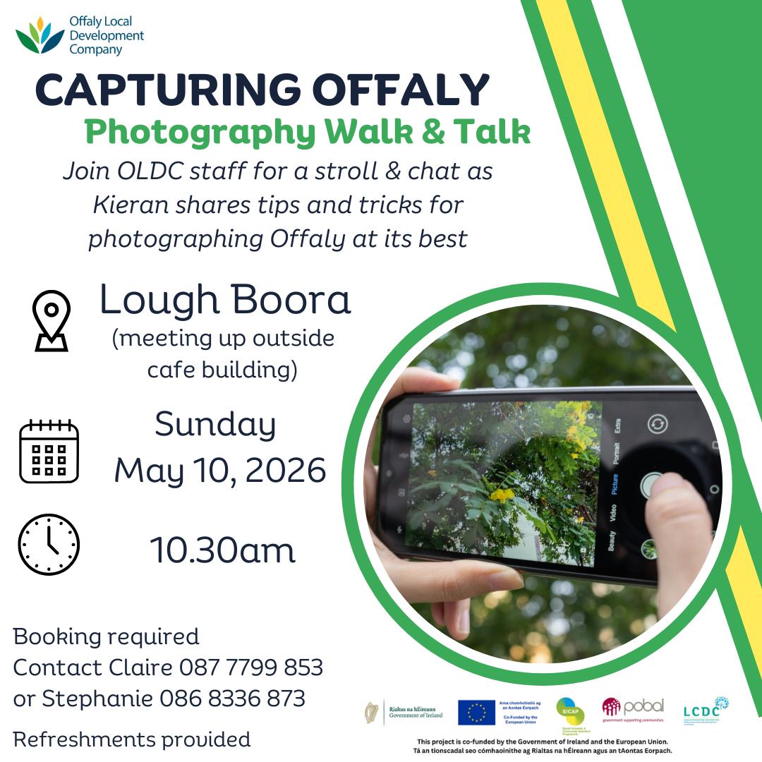 This is a poster of the Capturing Offaly ~ photography Walk & Talk that is happening in Lough Boora