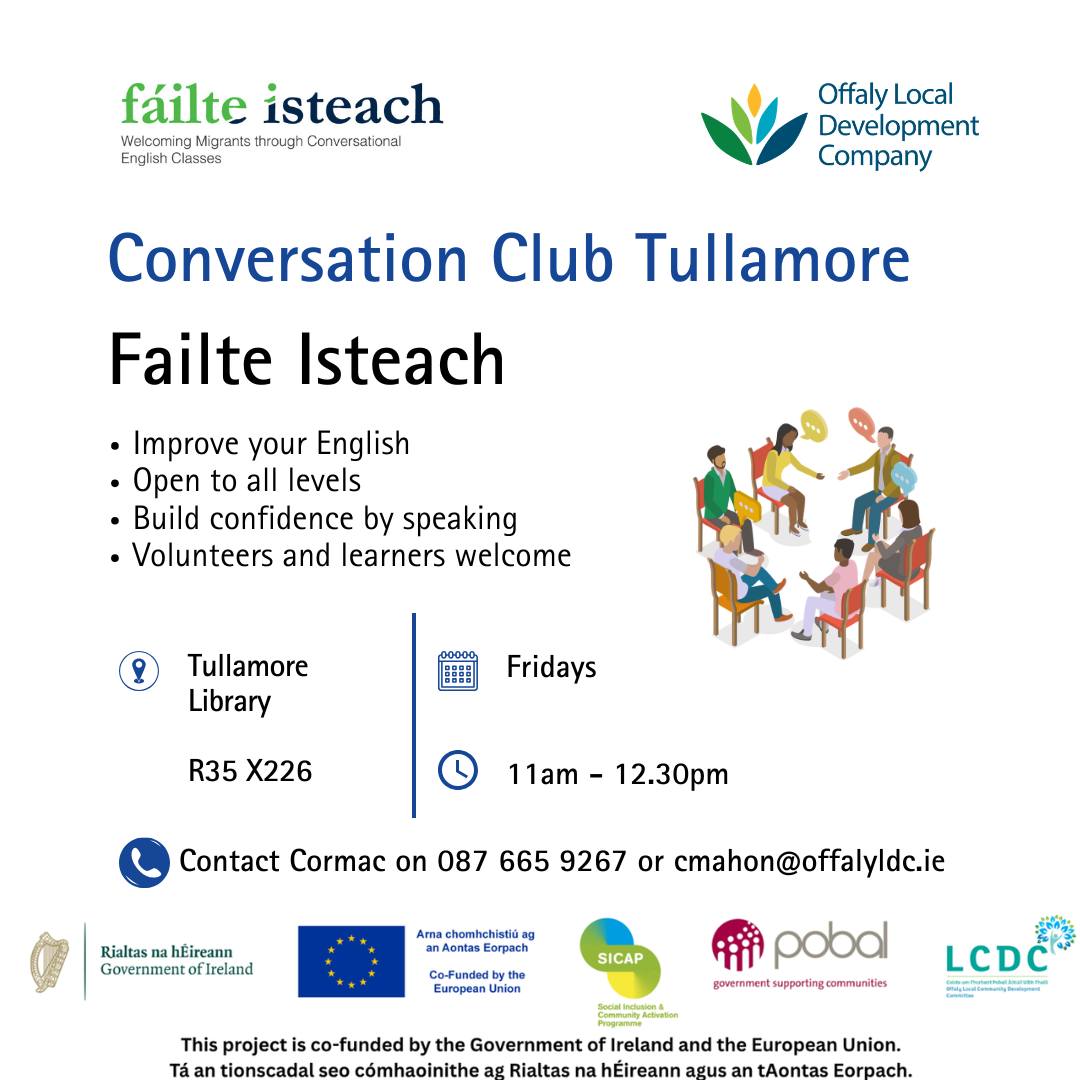 This is a poster of the Failte Isteach Conversation Club that are starting in Tullamore
