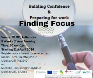 This is a poster of the Finding Focus Programme that is starting in Tullamore