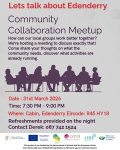 This is a poster of Let's Talk about Edenderry that is happening in Edenderry