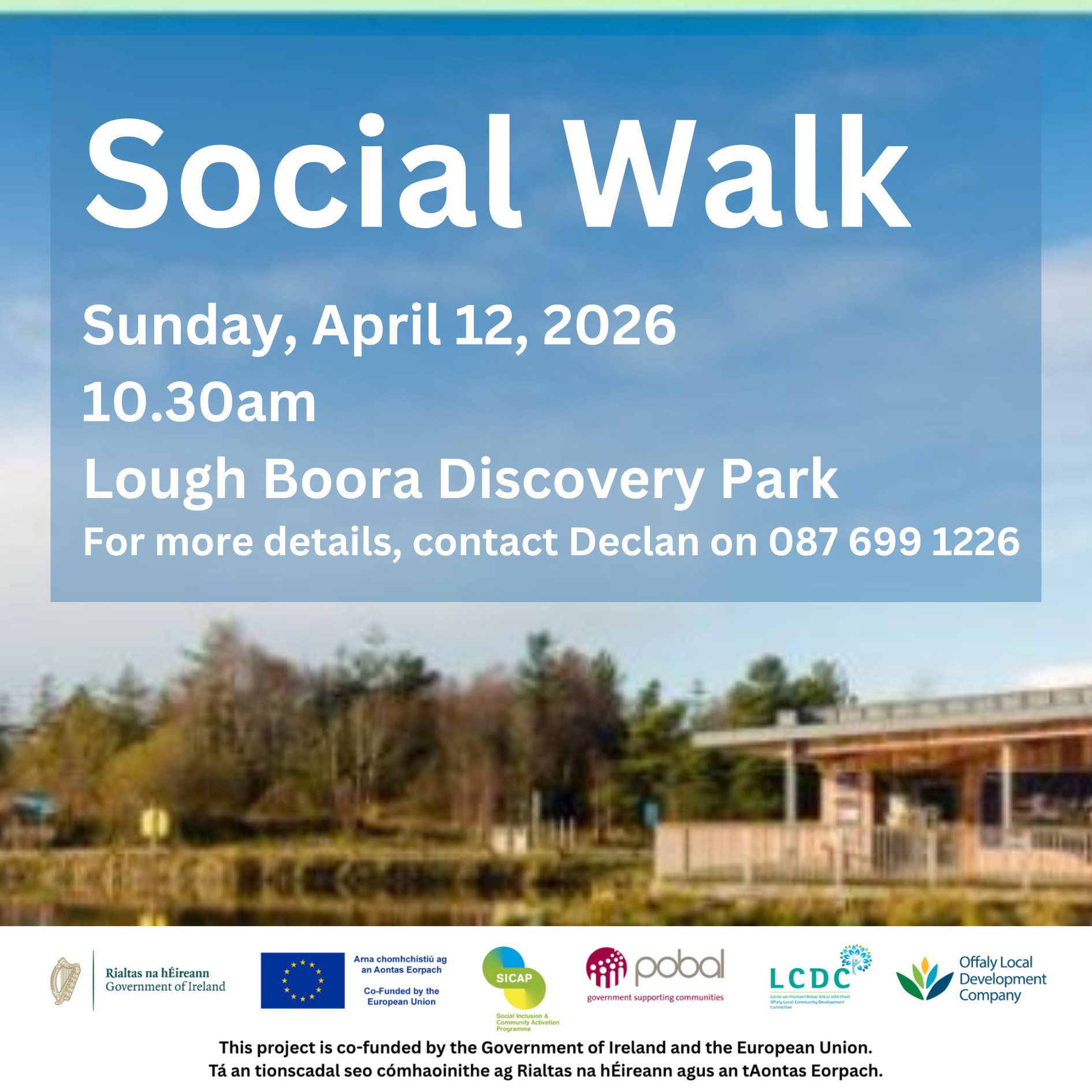 This is a poster of the Social Walk that is happening in Lough Boora