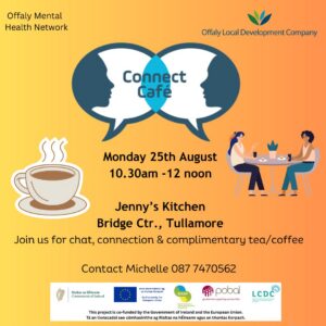 This is a poster of the Connect Café that is happening in Tullamore