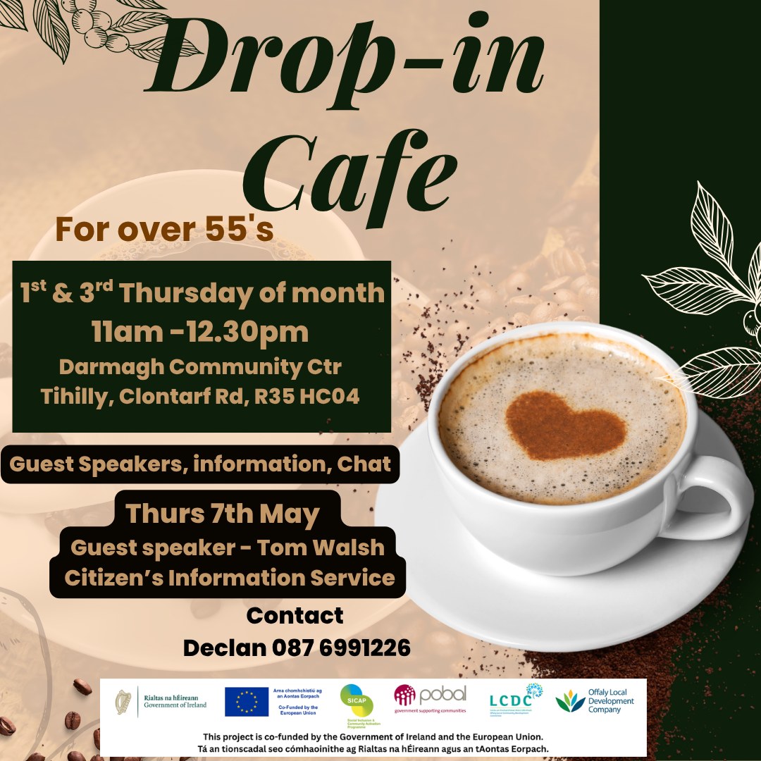This is a poster of the Drop ~ In Café that is happening in Tullamore