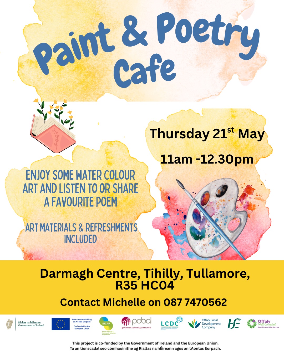 This is a poster of the Paint & Poetry Café Event that is happening in Tullamore