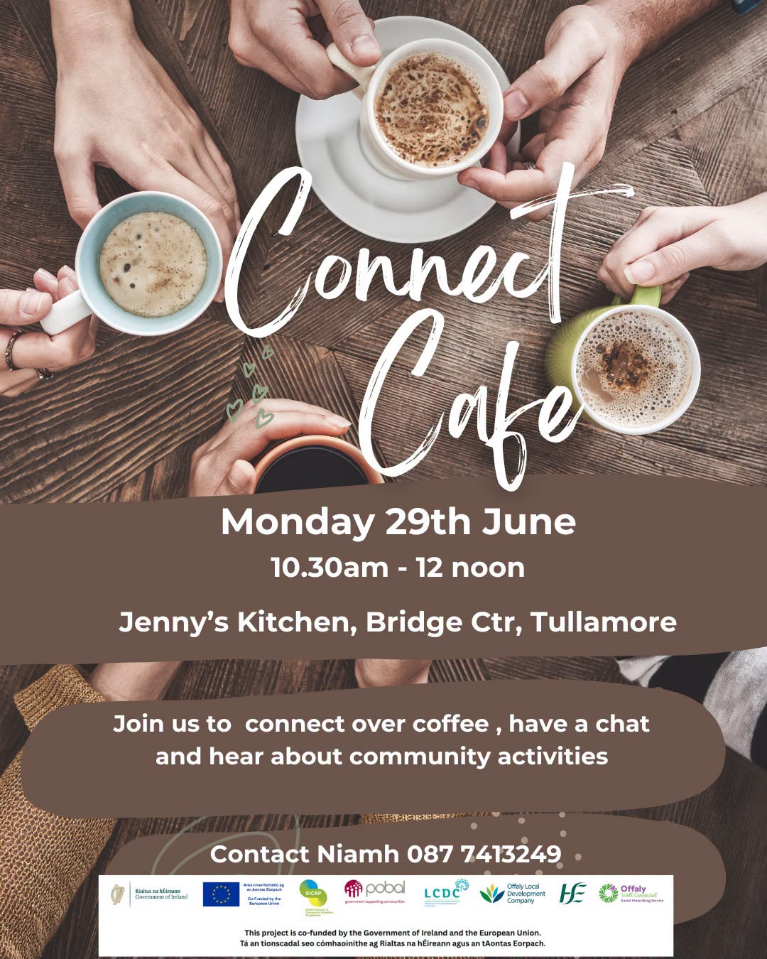 This is a poster of the Connect Café that is happening in Tullamore