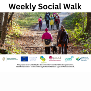 This is a poster of the Weekly Social Walk on when it's happening and when it's on