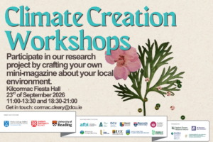 This is a poster of the Climate Creative Workshop that is happening in Fiesta Hall in Kilcormac
