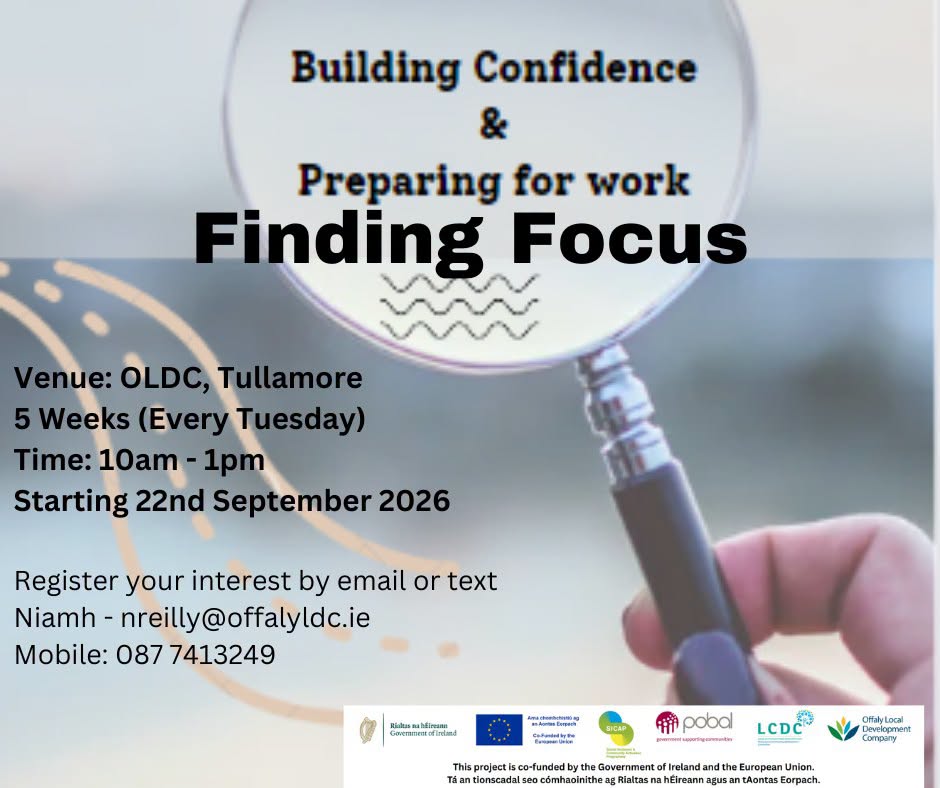 This is a poster of the Finding Focus Programme that is happening in Tullamore in September