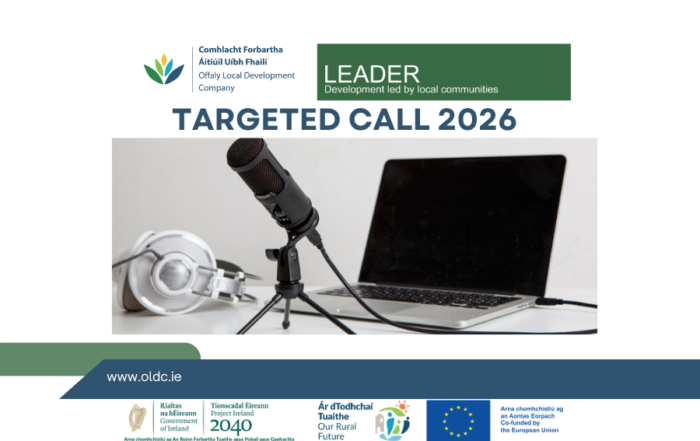 Promotional graphic for Offaly Local Development Company announcing the LEADER Targeted Call 2026. The top of the image features the Offaly Local Development Company logo and the LEADER programme logo. The centre displays the headline "TARGETED CALL 2026" above a photograph of a podcast-style microphone on a desk beside an open laptop and headphones. The website www.oldc.ie appears at the bottom, alongside the logos of the Government of Ireland, Project Ireland 2040, Our Rural Future, and the European Union.
