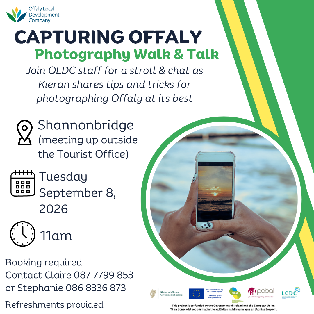 This is a poster of the Capturing Offaly ~ Photography Walk & Talk that is happening in Shannonbridge