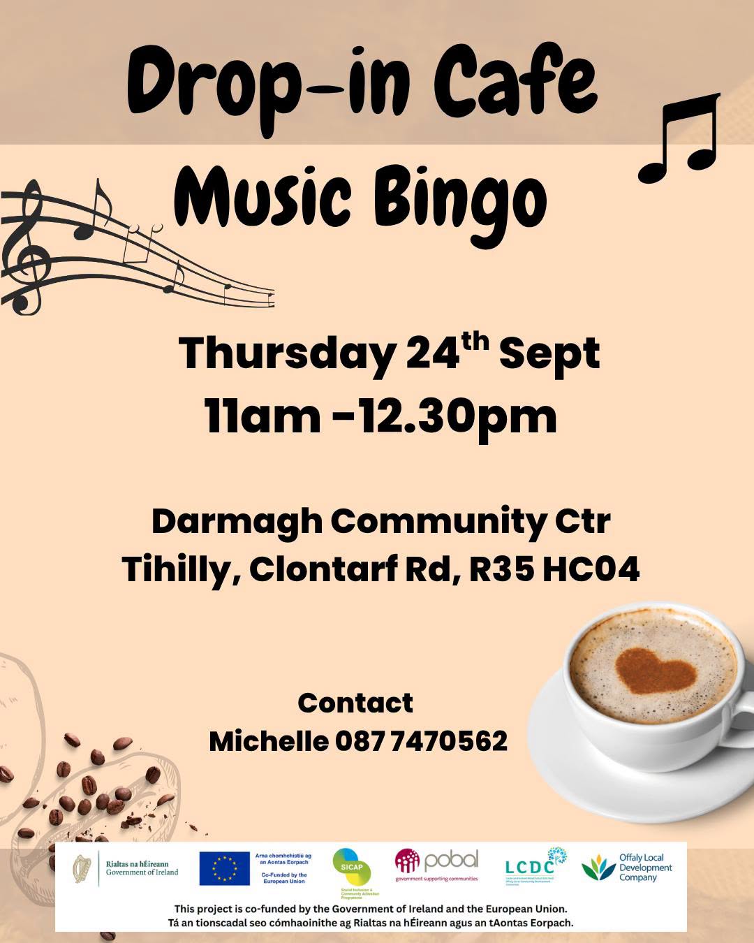 This is a poster of the Drop - In Cafe ~ Music Bingo that is happening in Tullamore