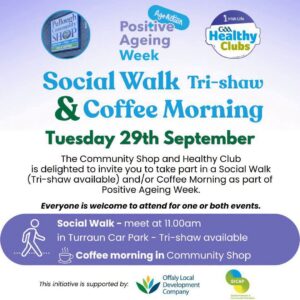 Social Walk & Coffee Morning as part of Positive Ageing Week