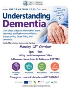 This is a poster of the Information Session Understanding Dementia Event that is happening in Tullamore